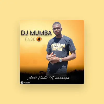 Listen to Dj Mumba, watch music videos, read bio, see tour dates & more!