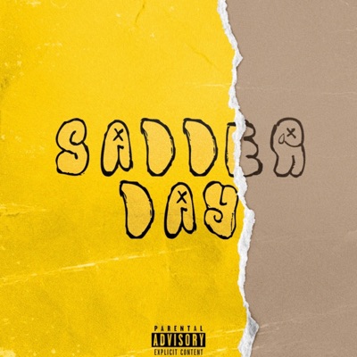 Sadder Day - Single