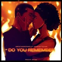 Do You Remember (feat. Genesis Tafari) - Single - Diego Marciano