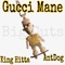 Gucci Mane (feat. Antdog) - King Hitta lyrics