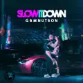 Slow It Down