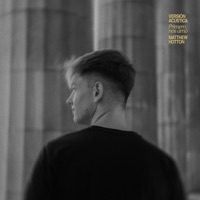 Matthew Hotton - Primero Nos Amó