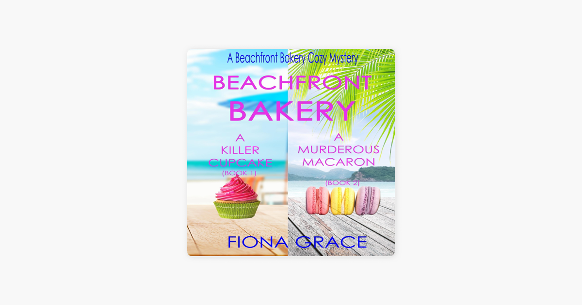 A Beachfront Bakery Cozy Mystery Bundle (Books 1 and 2) (Unabridged) on Apple Books ‎A Beachfront Bakery Cozy Mystery Bundle... 