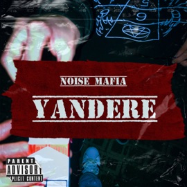Yandere Noise Mafia