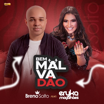 Bem Malvadão (feat. Eryka Magalhães) - Single