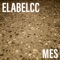 Mes - Elabelcc lyrics