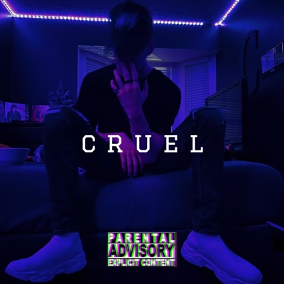 Cruel - Single