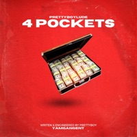 4 Pockets - Single - PrettyBoyLude