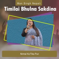 Timilai Bhulna Sakdina - EP - Nirmal KC & Tika Pun