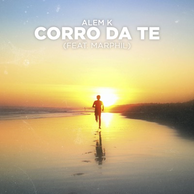 Corro da te (feat. Marphil) - Single