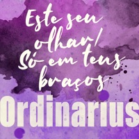 Este seu olhar/Só em teus braços - Single - Ordinarius, Beatriz Coimbra & Matias Correa
