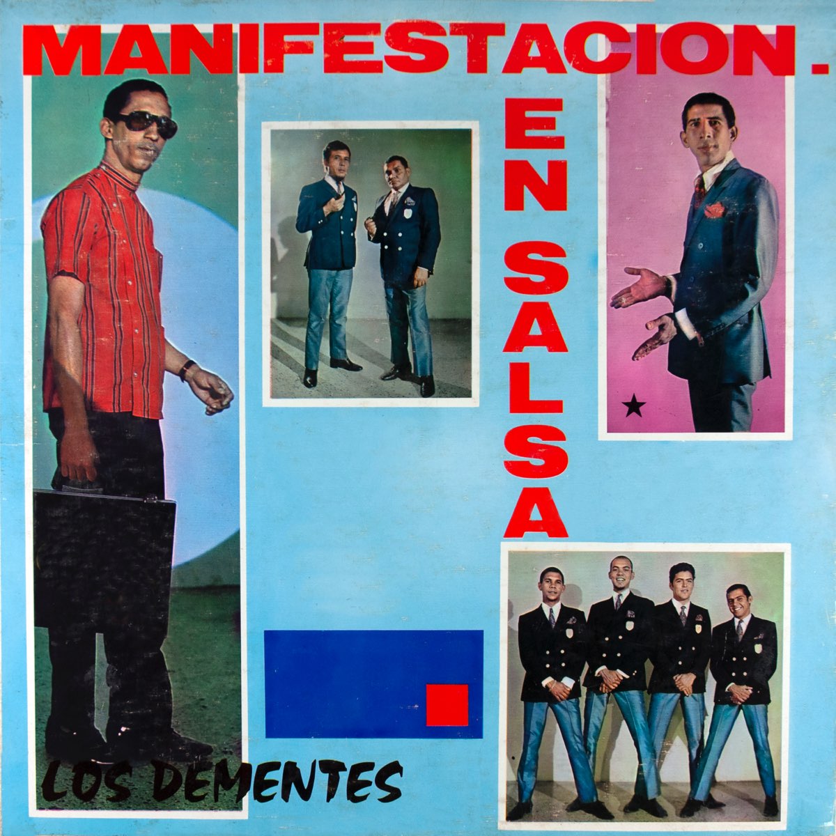 Manifestacion en Salsa (feat. Ray Pérez) by Los Dementes on Apple Music