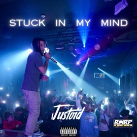 Stuck in My Mind Justoid
