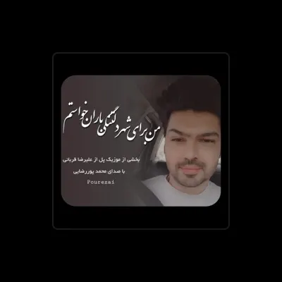 Listen to Mohammad Pourrezaei, watch music videos, read bio, see tour dates & more!