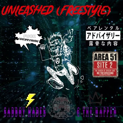 Unleashed (feat. C the Rapper) [Freestyle] - Single
