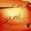 Sayani - Para Que Me Habras Mirado