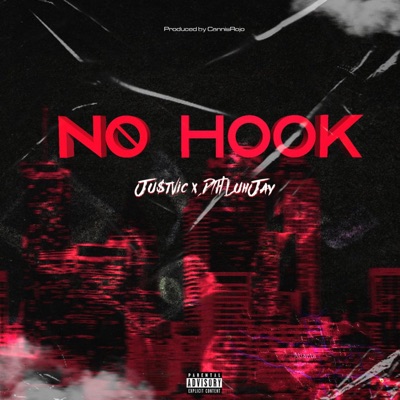 No Hook (feat. DTH LuhJay & Cannis Rojo) - Single