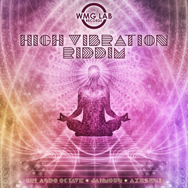High Vibration Riddim - Single
