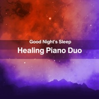Good Night's Sleep Healing Piano Duo”AcousticPiano & ElectricPiano”, Vol. 9 - J-POP