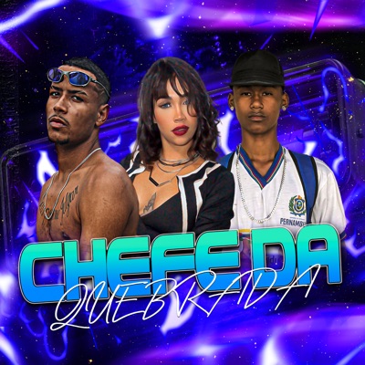 Chefe da Quebrada - Single
