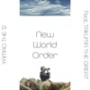 New World Order (feat. Takuma the Great) - Single