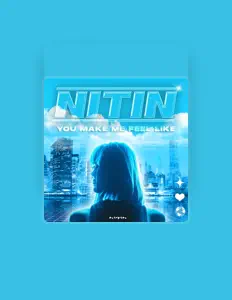Nitinを聴いたり、ミュージックビデオを鑑賞したり、経歴やツアー日程などを確認したりしましょう！