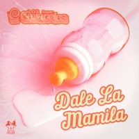 Dale la Mamila - Single - Los Súper Caracoles