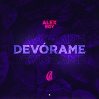 Devórame - Single - Alex Roy