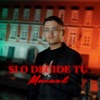 Si O Decide Tu - Single