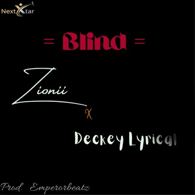 Blind (feat. Deckey Lyrical) - Single
