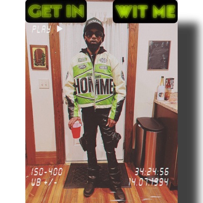 Get In Wit Me (Remix) - Single
