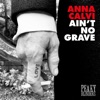 Ain't No Grave - Single, 2022