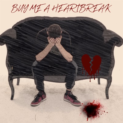 Buy Me a Heartbreak