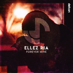 Forever Mine - Single