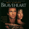 Braveheart (Soundtrack from the Motion Picture) - James Horner