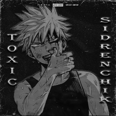 Toxic (Slowed + Reverb) - Single