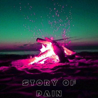 Story of Pain - EP