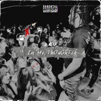 In My Thoughts - Single - D.R.U
