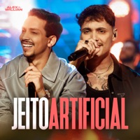 Jeito Artificial (Ao Vivo) - Single - Alex e Willian