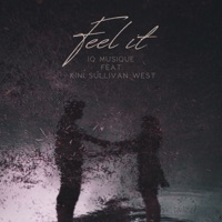 Feel It - Single - IQ Musique