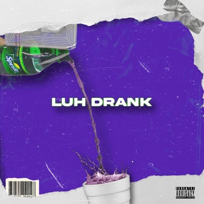 Luh Drank - Single