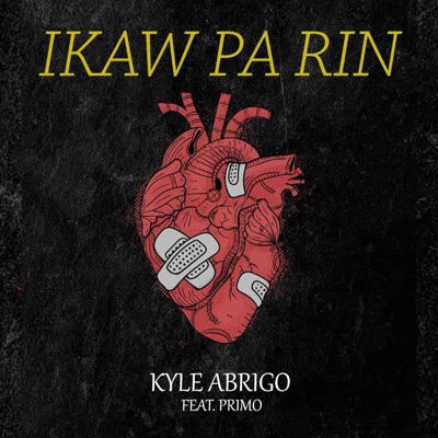 IKAW PA RIN (feat. Primo Beybe) - Single