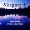 Peace Of Mind (To Have A Good Time)