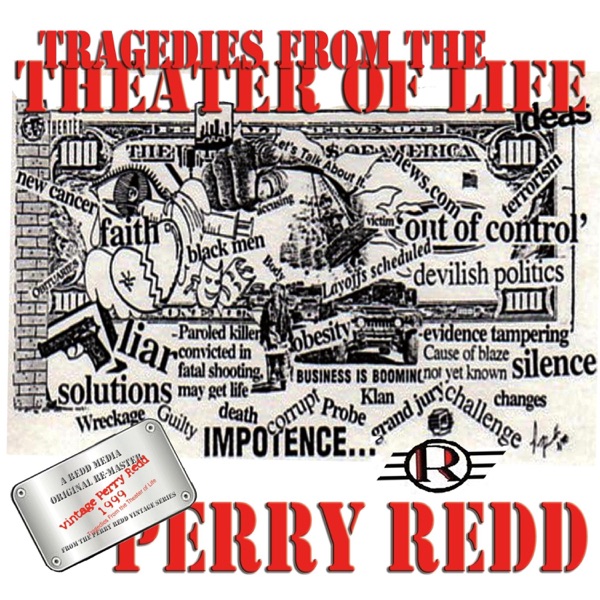 Tragedies From the Theater of Life