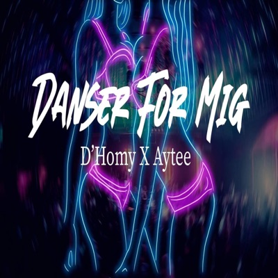 Danser For Mig - Single