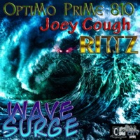Wave Surge (feat. Rittz, Joey Cough) - Single - Optimo Prime 810