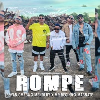 Rompe - Single - Bryan Omega, magnate, Mr Regino & Menoldy