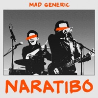 Naratibo - Mad Generic