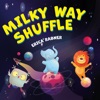 Milky Way Shuffle