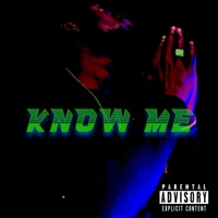 Know Me - Single - Suavekid
